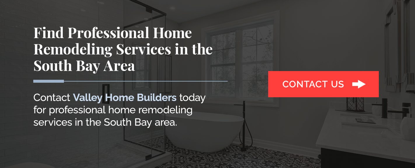 Contact Valley Home Builders for bathroom remodeling projects in the South Bay area of California.