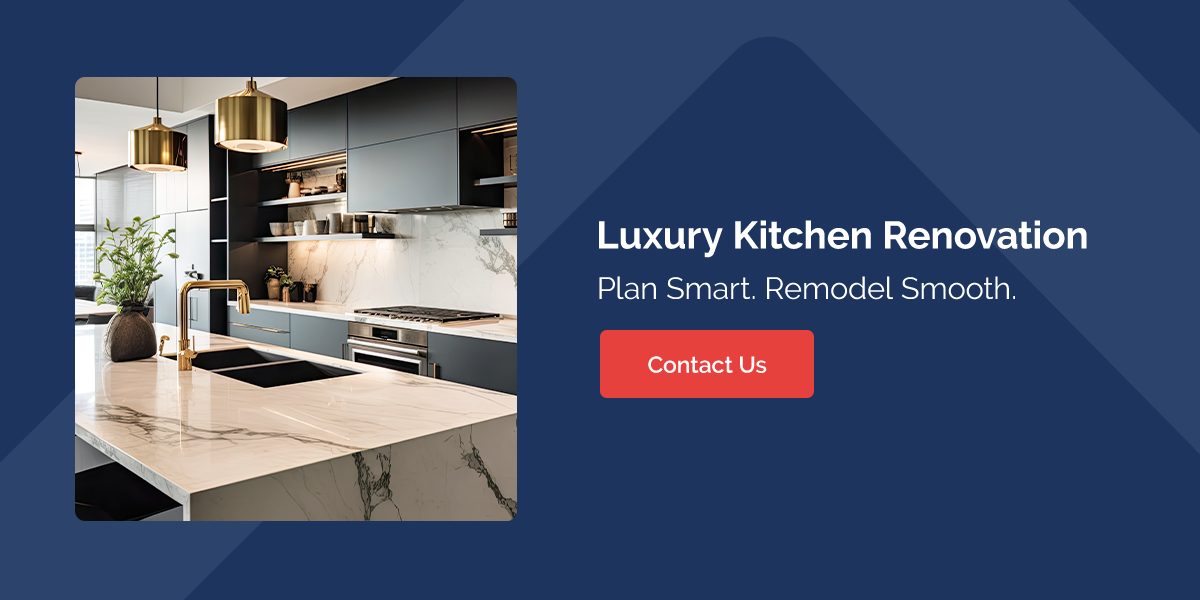 Trust Valley Home Builders With Your Luxury Kitchen Renovation